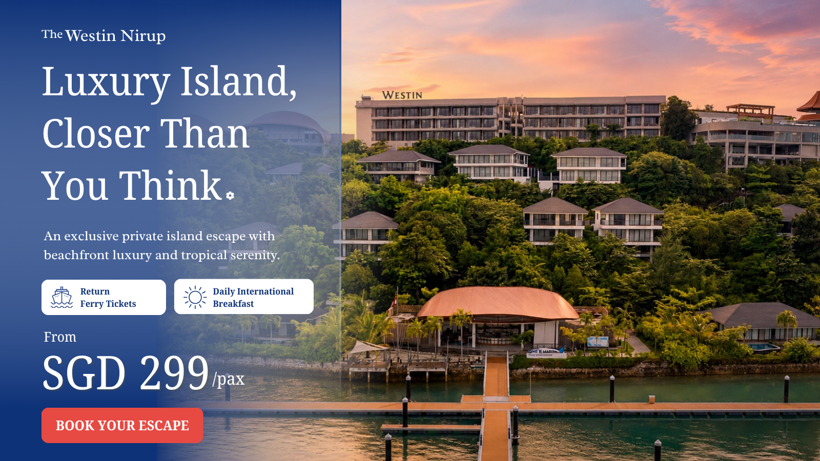 The Westin Nirup Island