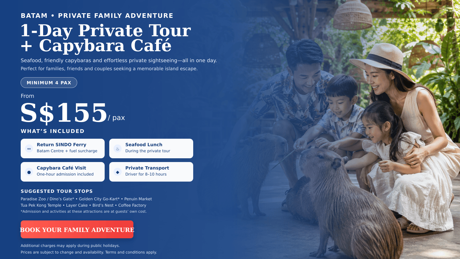 1 Day Private Batam Tour with Capybara Cafe